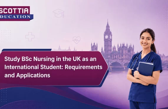Study BSc Nursing in the UK as an International Student: Requirements and Applications