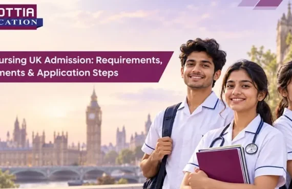 BSc Nursing UK Admission Guide Requirements, Documents & Application Steps