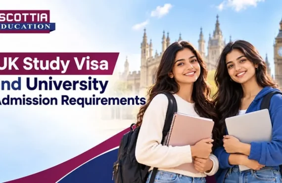 UK Study Visa and University Admission Requirements